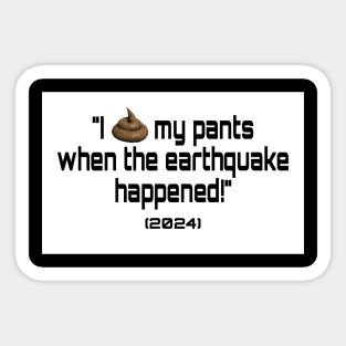 Earthquake Sticker